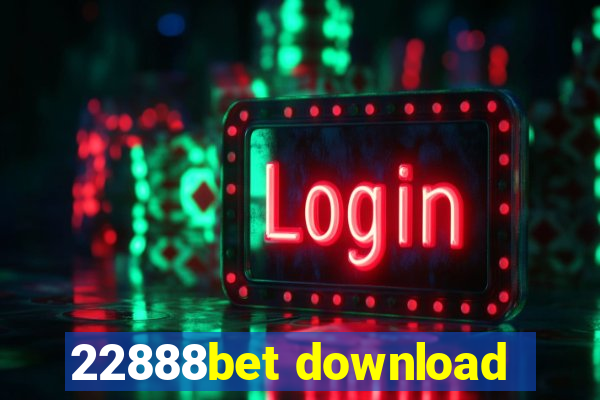 22888bet download